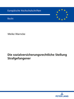 cover image of Die sozialversicherungsrechtliche Stellung Strafgefangener